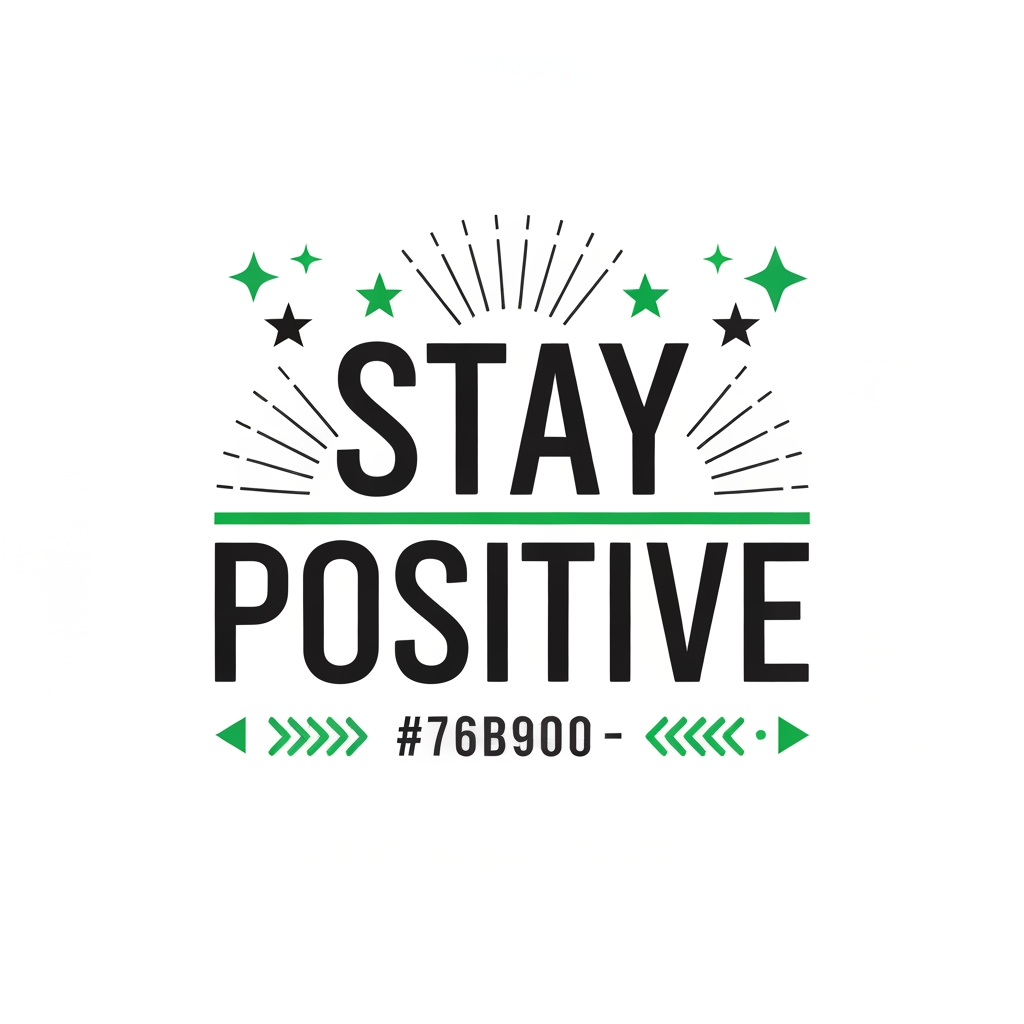 Stay Positive